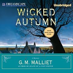 Wicked Autumn Audiobook By G. M. Malliet cover art