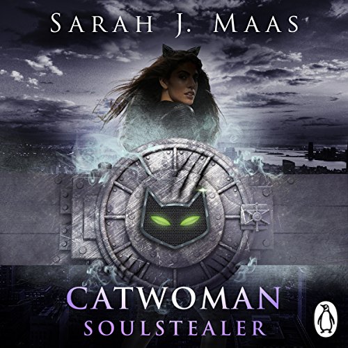 Catwoman: Soulstealer Audiolibro Por Sarah J. Maas arte de portada