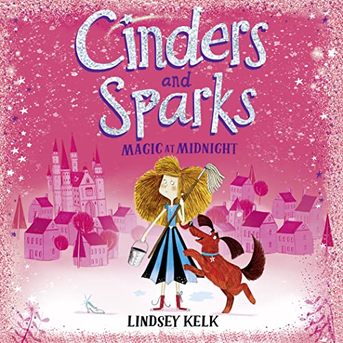 Cinders and Sparks: Magic at Midnight cover art