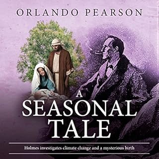 A Seasonal Tale Audiobook By Orlando Pearson cover art