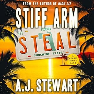 Stiff Arm Steal Audiolibro Por A.J. Stewart arte de portada