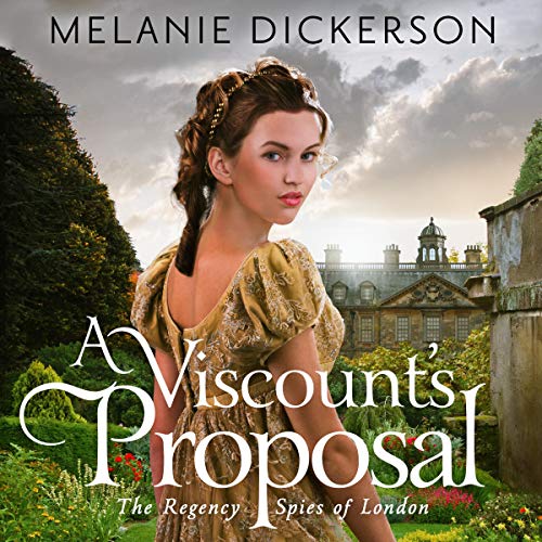 A Viscount's Proposal Audiolibro Por Melanie Dickerson arte de portada