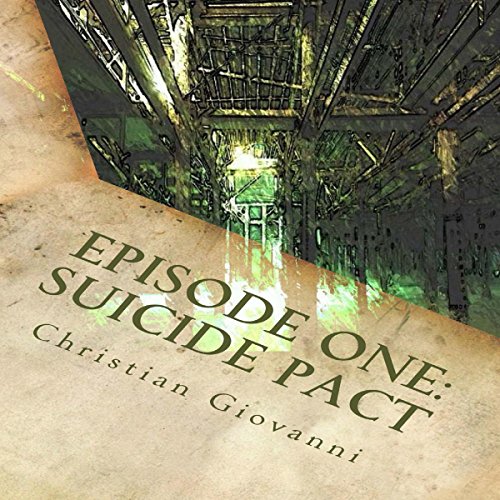 Episode One: Suicide Pact Audiolivro Por Christian Giovanni capa