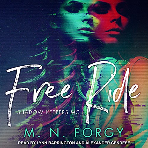 Free Ride Audiolibro Por M. N. Forgy arte de portada