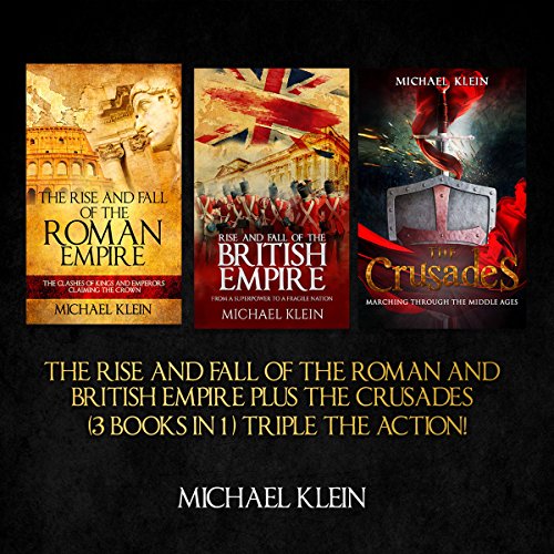 『The Rise and Fall of the Roman and British Empire plus the Crusades』のカバーアート