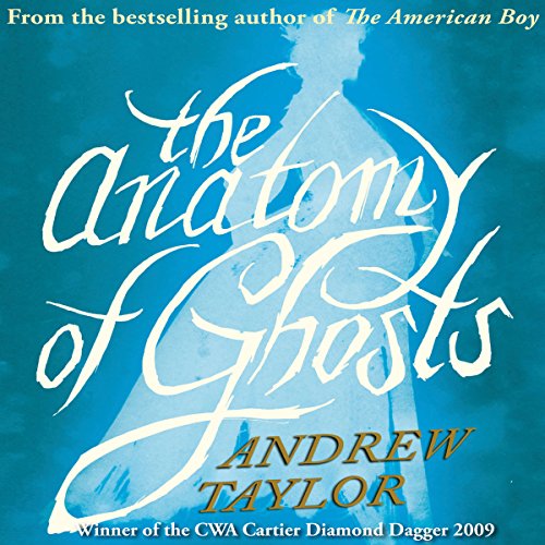 The Anatomy of Ghosts Audiolibro Por Andrew Taylor arte de portada