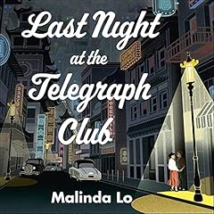 Last Night at the Telegraph Club cover art