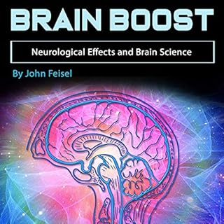 Brain Boost Audiolibro Por John Feisel arte de portada