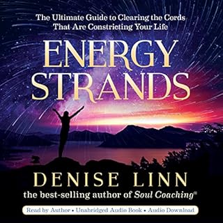 Energy Strands Audiobook By Denise Linn cover art