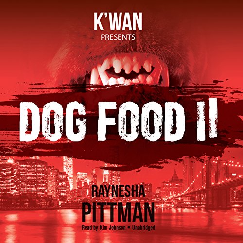 Dog Food 2 Audiolibro Por Raynesha Pittman arte de portada