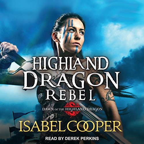 Highland Dragon Rebel Audiolibro Por Isabel Cooper arte de portada