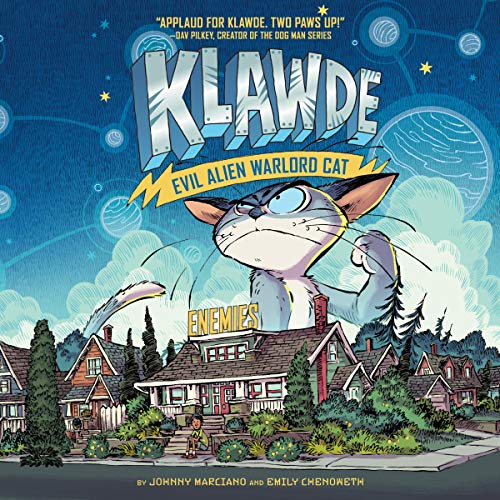 Klawde: Evil Alien Warlord Cat, Book 2: Enemies Audiolibro Por Johnny Marciano, Emily Chenoweth arte de portada