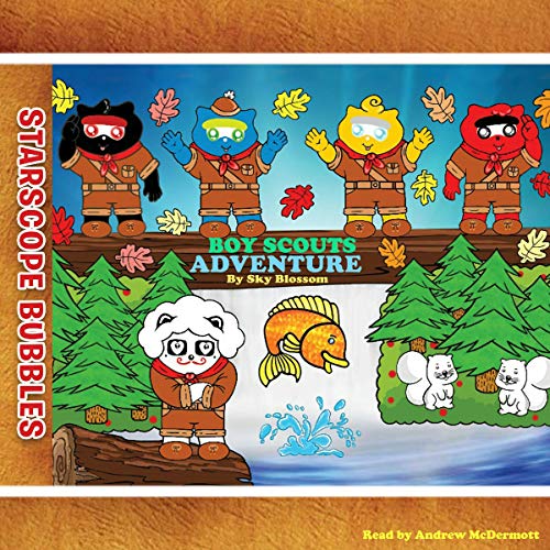 Starscope Bubbles-Boy Scouts Adventure cover art