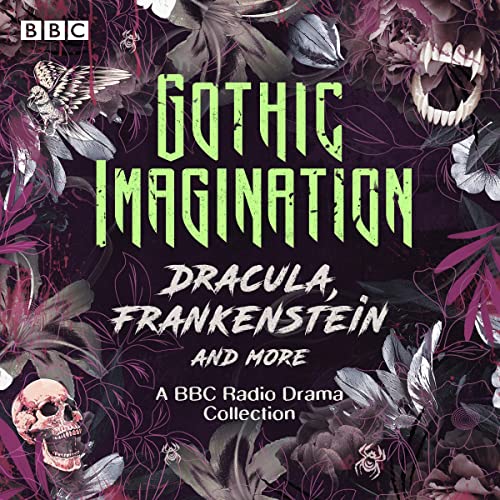 Gothic Imagination: Dracula, Frankenstein & More cover art