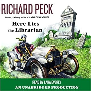 Here Lies the Librarian Audiolibro Por Richard Peck arte de portada