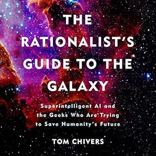 The Rationalist's Guide to the Galaxy Audiobook By Tom Chivers cover art