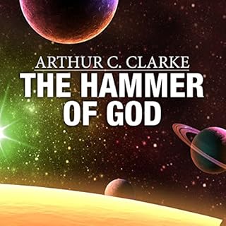 The Hammer of God Audiobook By Arthur C. Clarke cover art