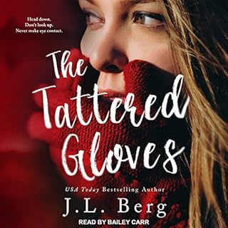 The Tattered Gloves Audiobook By J. L. Berg cover art