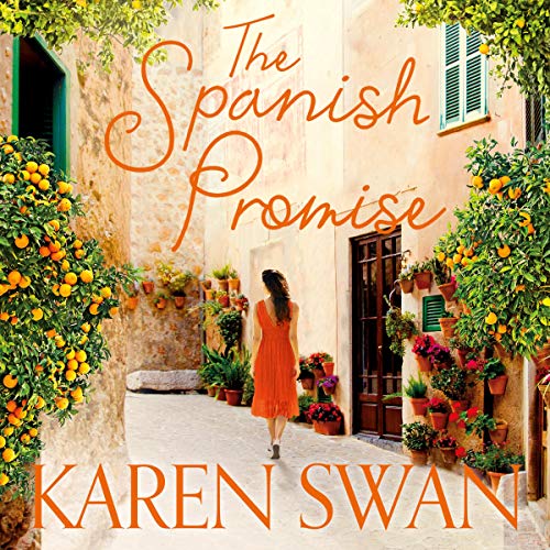 The Spanish Promise Audiobook By Karen Swan cover art