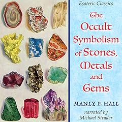 The Occult Symbolism of Stones, Metals and Gems cover art