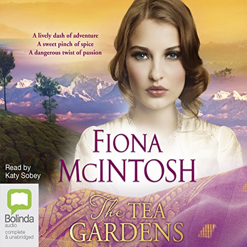 The Tea Gardens Audiobook By Fiona McIntosh cover art