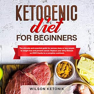 Ketogenic Diet for Beginners Audiolibro Por Wilson Ketonik arte de portada