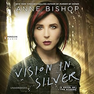 Vision in Silver Audiobook By Anne Bishop cover art