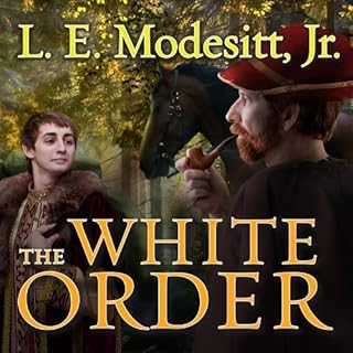 The White Order Audiobook By L. E. Modesitt Jr. cover art