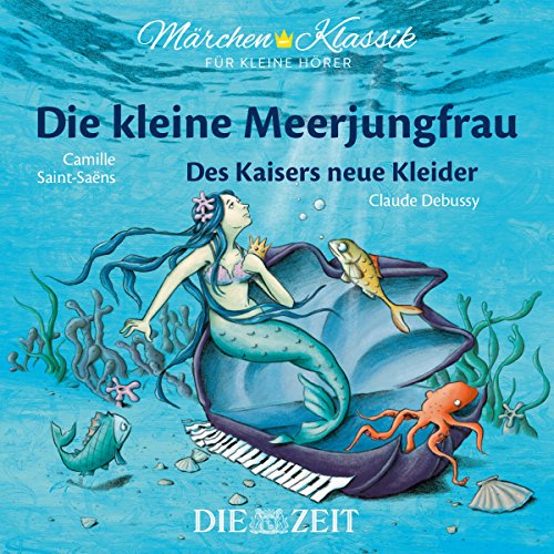 Die kleine Meerjungfrau / Des Kaisers neue Kleider cover art