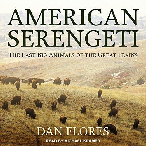 American Serengeti Audiolibro Por Dan Flores arte de portada