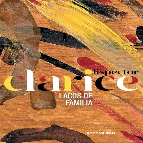 Laços de Família Audiolivro Por Clarice Lispector capa