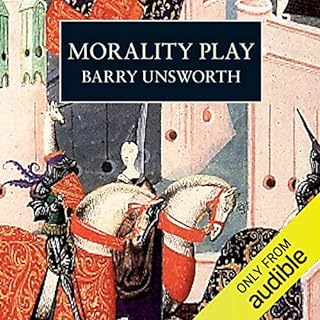 Morality Play Audiobook By Barry Unsworth cover art