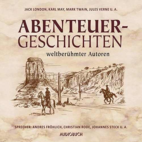 Abenteuergeschichten weltberühmter Autoren Audiolibro Por div. arte de portada