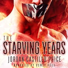 The Starving Years: MMM Dystopian Romance cover art