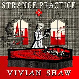 Strange Practice Audiolibro Por Vivian Shaw arte de portada