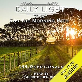 Daily Light for the Morning Path 365 Devotionals Audiolibro Por Christopher Glyn arte de portada