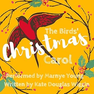 The Birds' Christmas Carol Audiobook By Kate Douglas Wiggin cover art