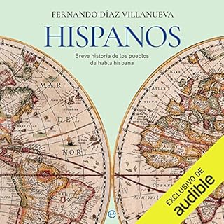 Hispanos Audiolibro Por Fernando Díaz Villanueva arte de portada