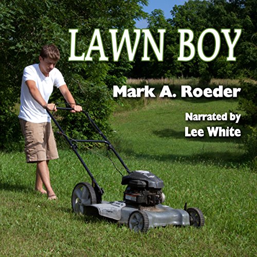 Lawn Boy Audiolibro Por Mark A. Roeder arte de portada