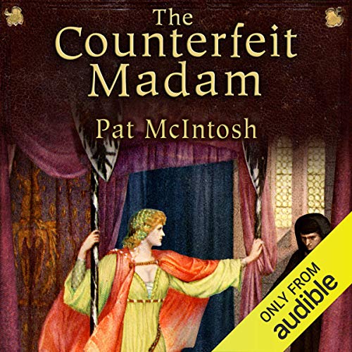 The Counterfeit Madam Audiobook By Pat McIntosh cover art