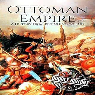 The Ottoman Empire Audiolibro Por Hourly History arte de portada