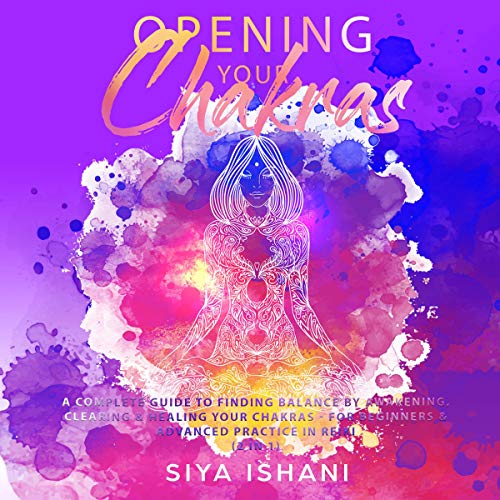 Opening Your Chakras cover art