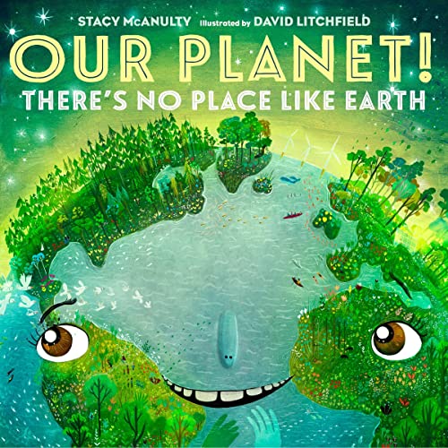 Our Planet! There's No Place Like Earth cover art