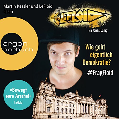 Wie geht eigentlich Demokratie Audiolivro Por LeFloid capa