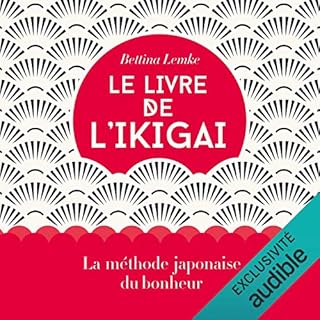 Le livre de l'ikigai Audiobook By Bettina Lemke cover art