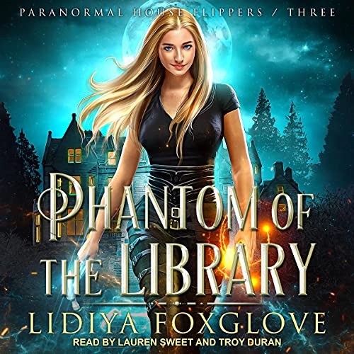 Phantom of the Library Audiobook By Lidiya Foxglove cover art