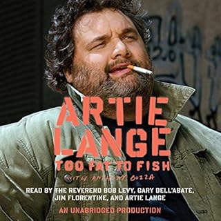 Too Fat to Fish Audiobook By Artie Lange cover art