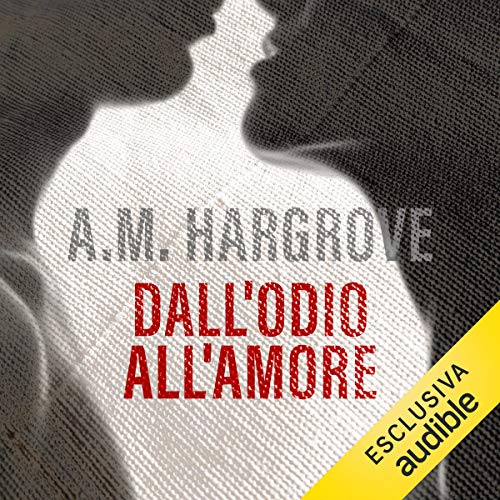 Dall'odio all'amore cover art