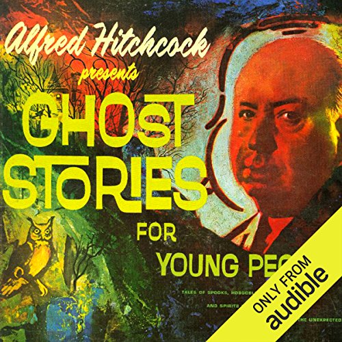 Alfred Hitchcock Presents Ghost Stories for Young People cover art