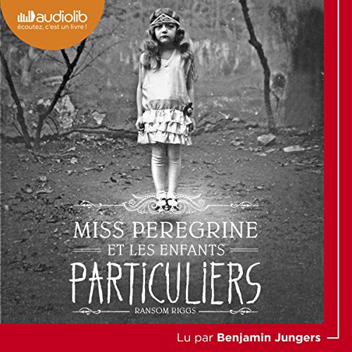 『Miss Peregrine et les enfants particuliers』のカバーアート